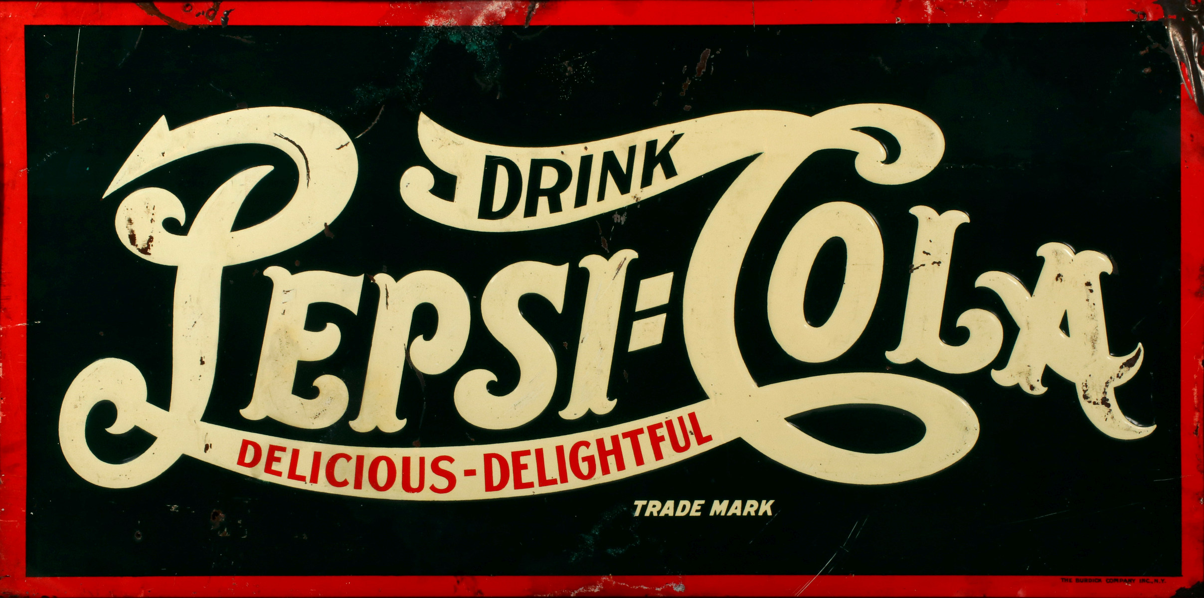 A DRINK PEPSI-COLA EMBOSSED TIN SIGN CIRCA 1909