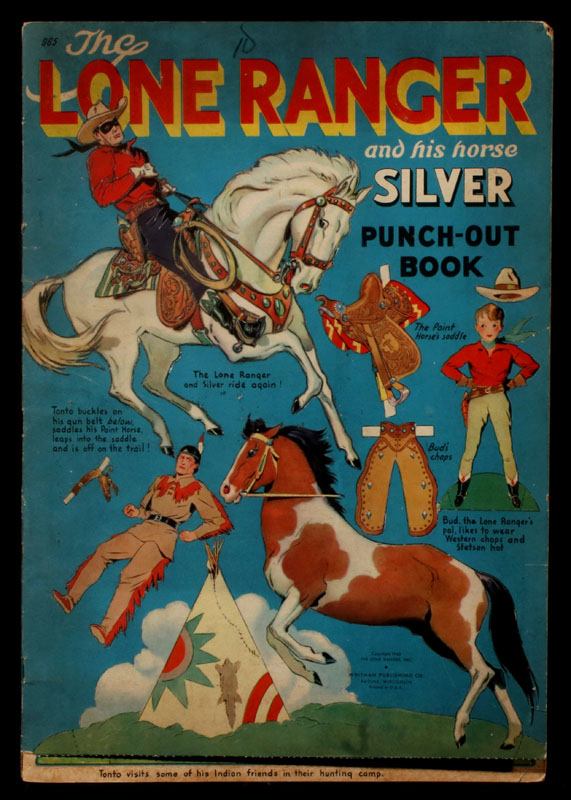A RARE 1940 LONE RANGER PUNCH-OUT BOOK