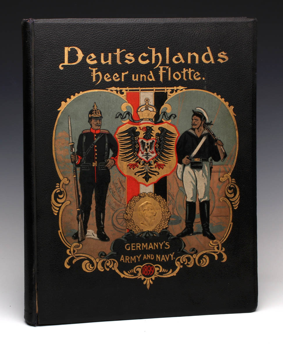 GERMANY'S ARMY AND NAVY BY PEN AND PICTURE, 1899