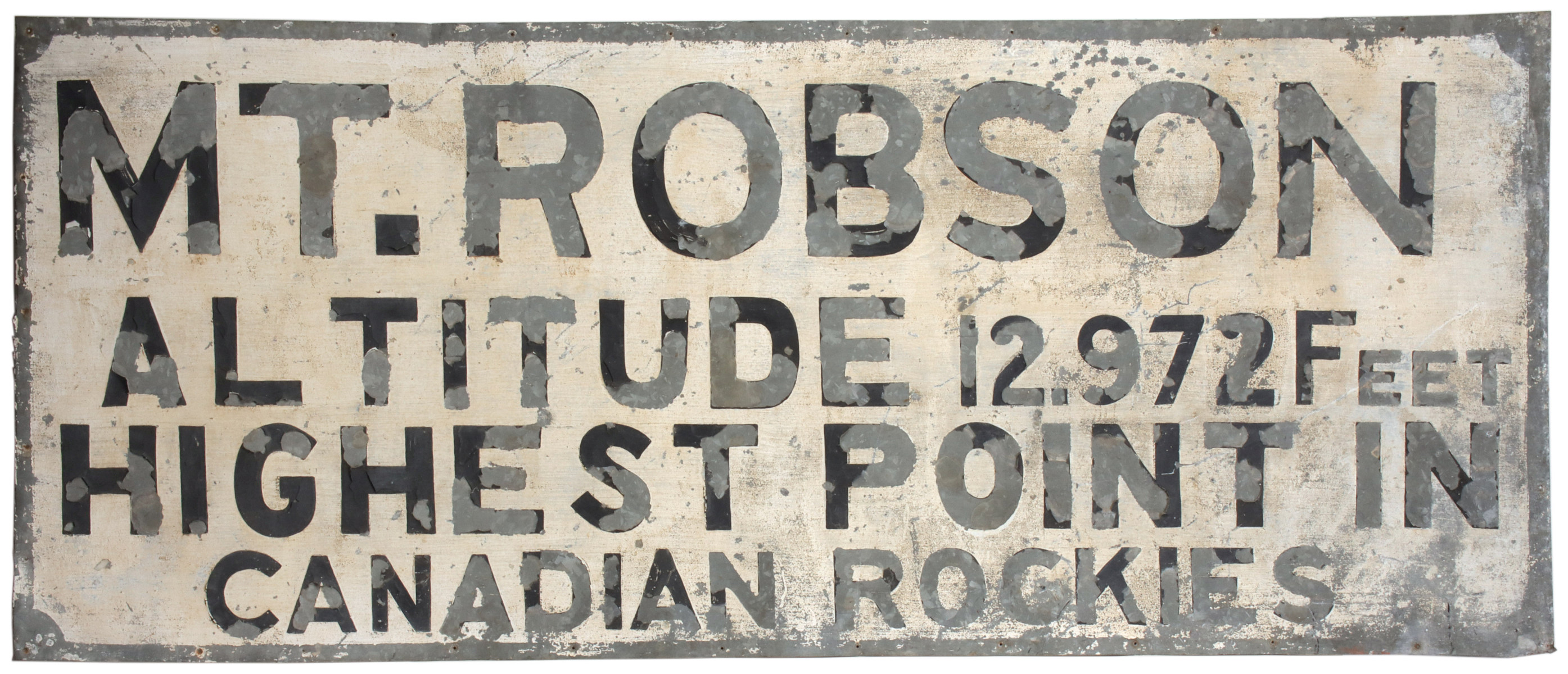A LARGE PAINTED TIN SIGN FOR MT. ROBSON, CANADA