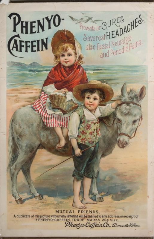A RARE CIRCA 1880 PHENYO-CAFFEIN QUACK MEDS POSTER