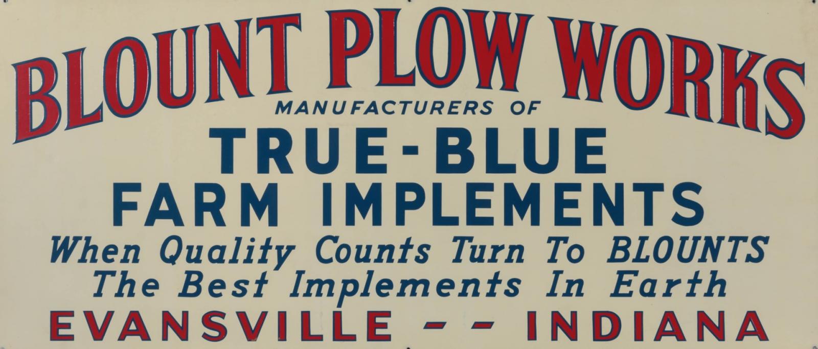 A BLOUNT PLOW WORKS EVANSVILLE INDIANA TIN SIGN